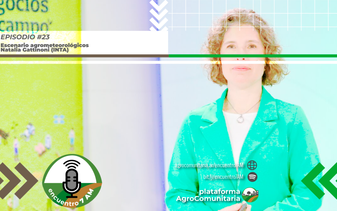 Escenarios agrometeorológicos